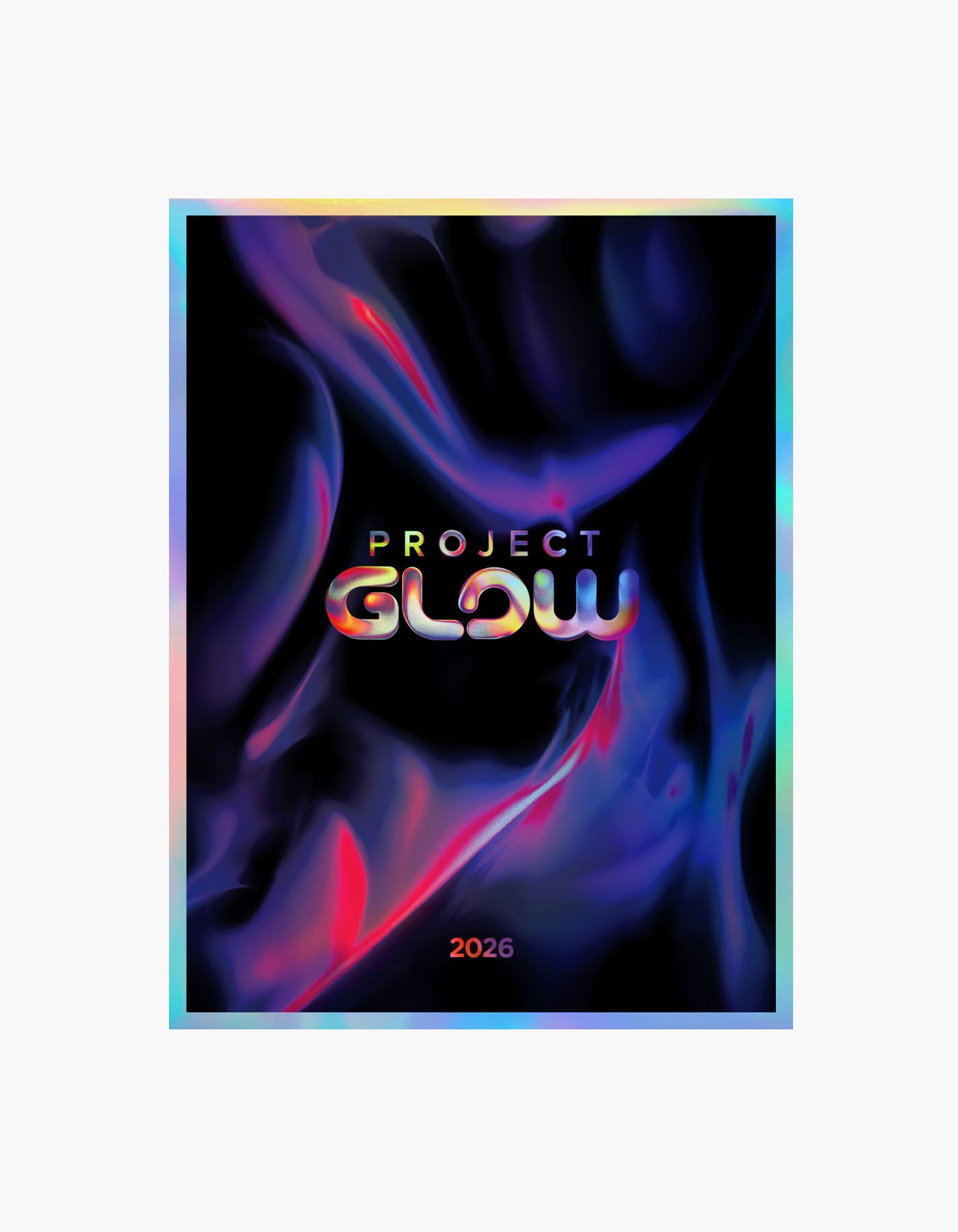 Project Glow 2026 Poster